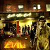 Evil Ebenezer - Call Me Evil